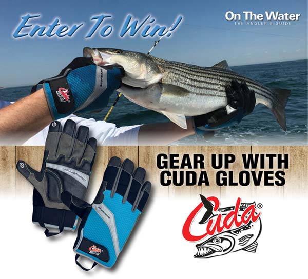 Enter to Win A Pair of Cuda Offshore Fishing Gloves! - On The Water